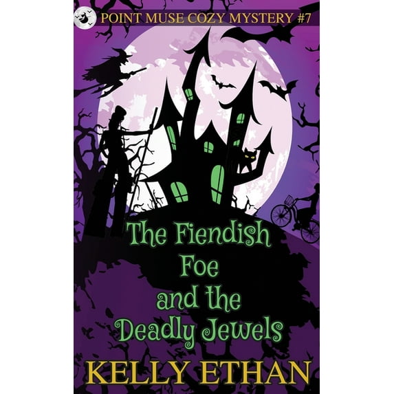 Point Muse Cozy Paranormal Mystery The Fiendish Foe and the Deadly Jewels, Book 7, (Paperback)