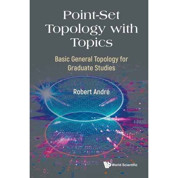 Point-Set Topology with Topics, (Paperback)