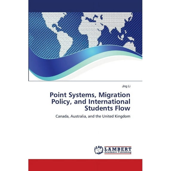 Point Systems, Migration Policy, and International Students Flow (Paperback)