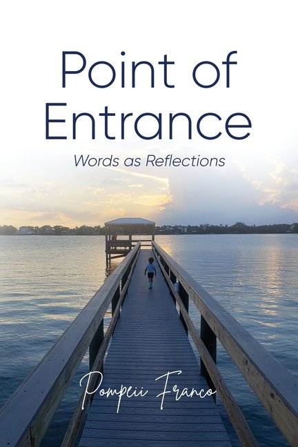 Point of Entrance: Words as Reflection, (Paperback)