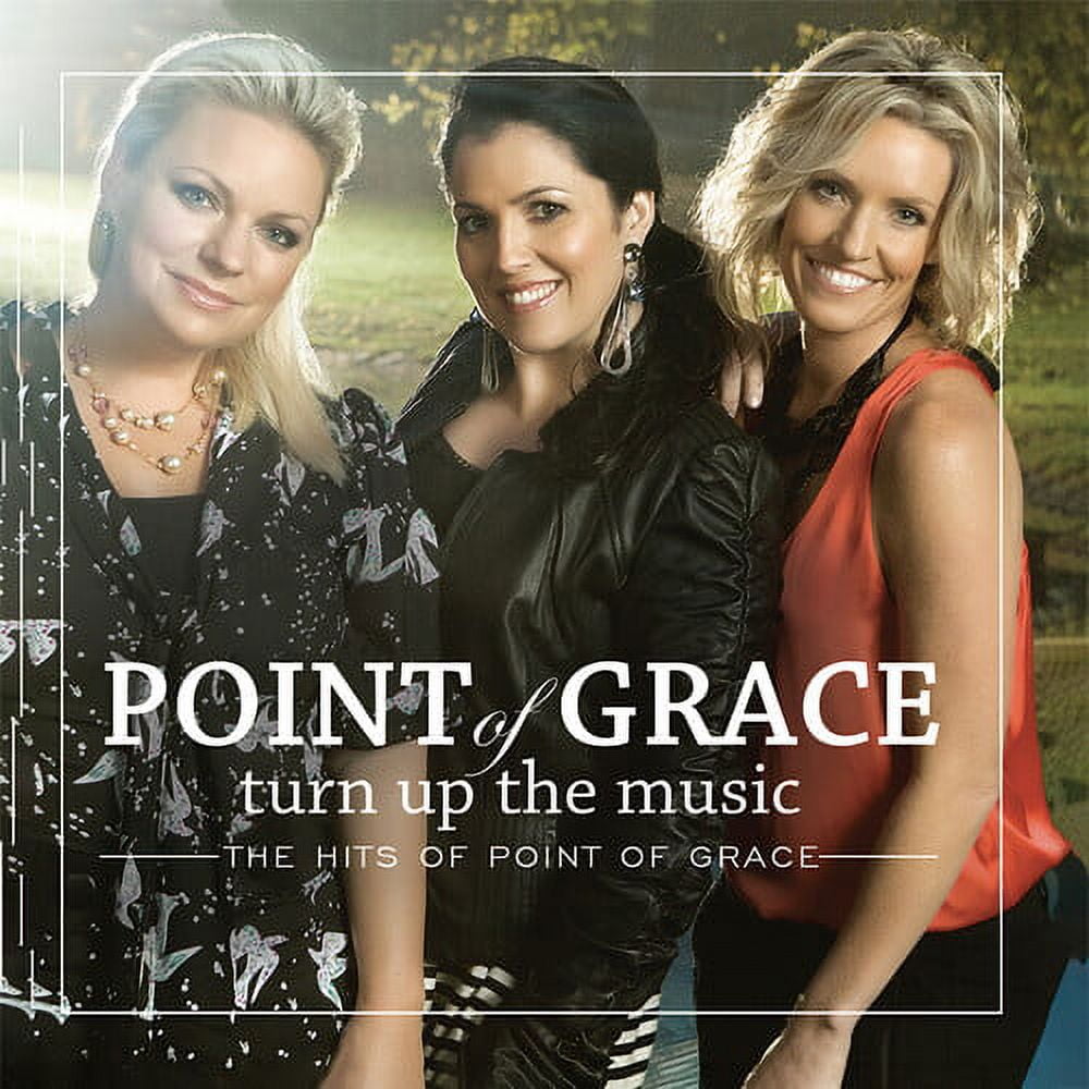 Point of Grace - Turn Up the Music: The Hits of Point of Grace - Christian / Gospel - CD