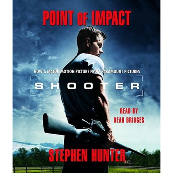 Point of Impact (Audiobook) by Stephen Hunter, Beau Bridges