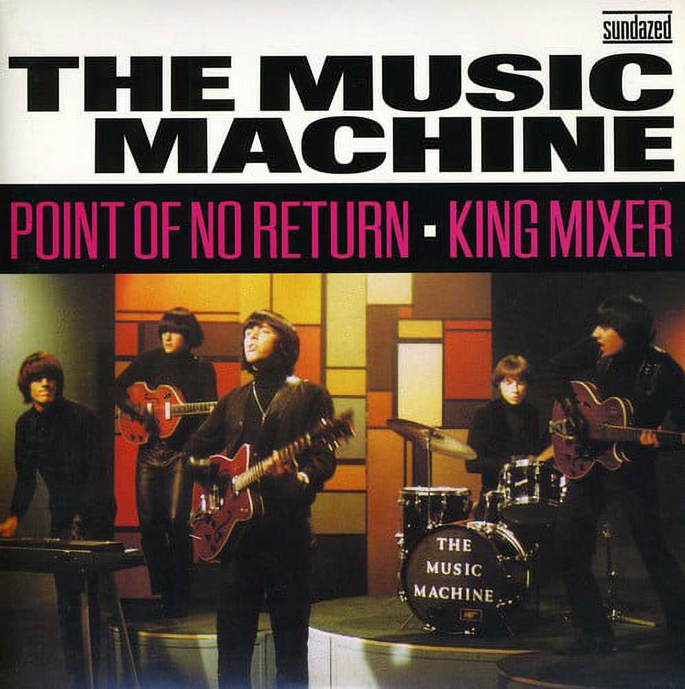 The Music Machine - Point of No Return/King Mixer - Rock - Vinyl [7-Inch]