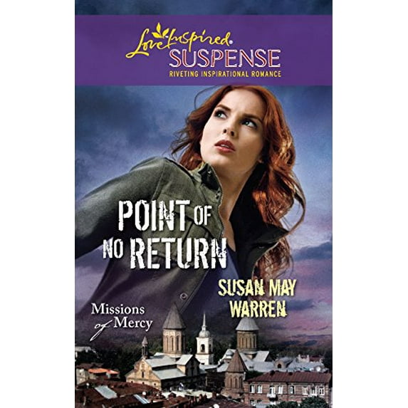 Pre-Owned Point of No Return (Missions of Mercy, 1) (Unknown) 0373444249 9780373444243