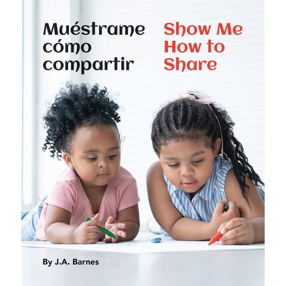 Point to Mustrame Cmo Compartir / Show Me How to Share, (Board Book)