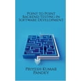 thumbnail image 1 of Point to Point Backend Testing in Software Development, (Paperback), 1 of 1