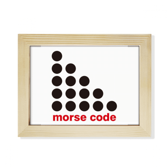 Point-to-point Representation Morse Code Desktop Photo Frame Picture Art Decoration Painting 6x8 inch