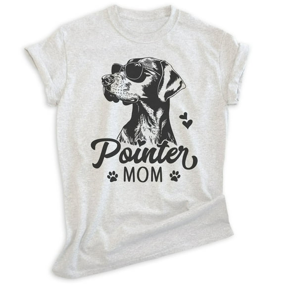 Pointer Mom T-shirt, Unisex Women's Shirt, German Shorthaired Pointer GSP Owner, Best Dog Mom Gift, Heather Ash, Large