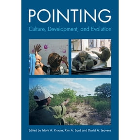 Pointing: Culture, Development, and Evolution, (Hardcover)