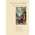 thumbnail image 1 of Pointing at the Moon: Buddhism, Logic, Analytic Philosophy, (Paperback), 1 of 1
