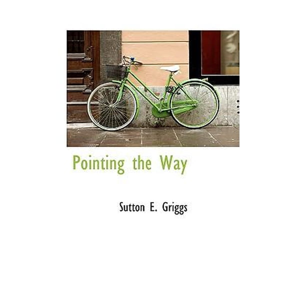 Pointing the Way Hardcover