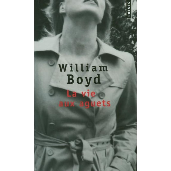 Points (Editions Du Seuil): La Vie Aux Aguets (Paperback)