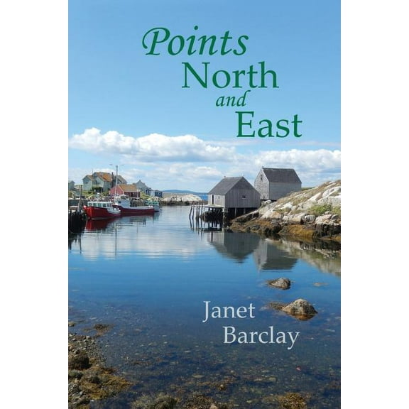 Points North and East (Paperback)