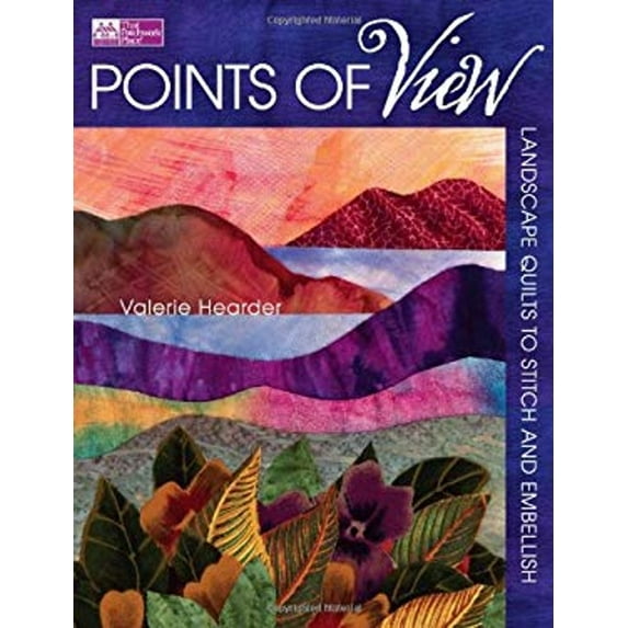 Pre-Owned Points of View: Landscape Quilts to Stitch and Embellish (Paperback) by Valerie Hearder