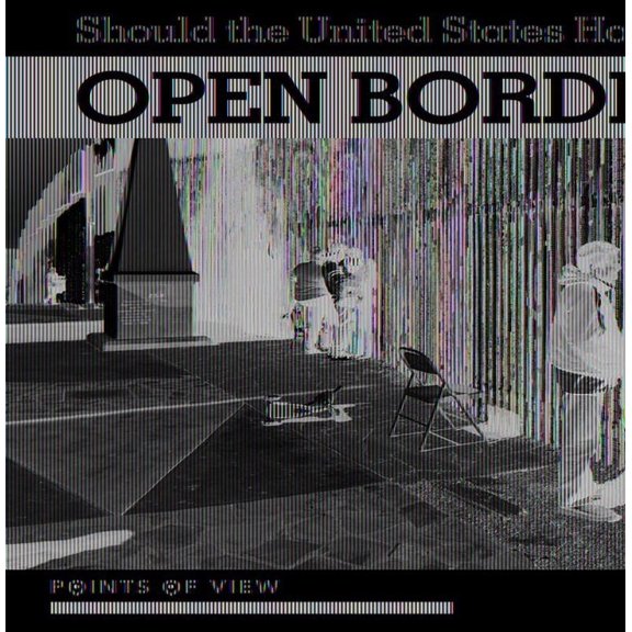 Points of View: Should the United States Have Open Borders? (Paperback)