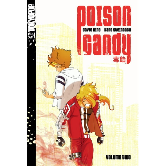 Poison Candy manga: Poison Candy, Volume 2 (Series #2) (Paperback)