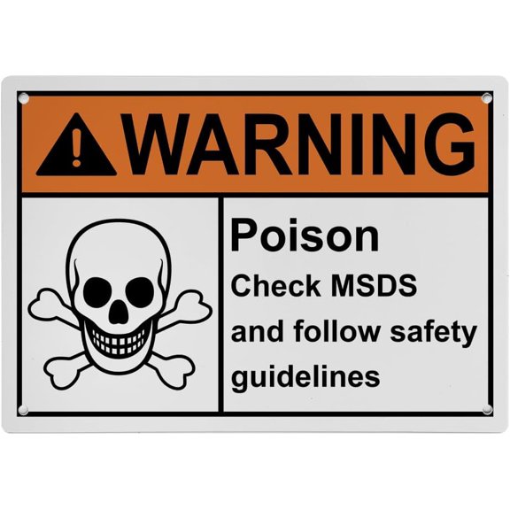 Poison Check MSDS Safety Guidelines Sign, Industrial MSDS Right to Know Sign 8"x12" UV Resistant for Indoor Outdoor Facility Zone