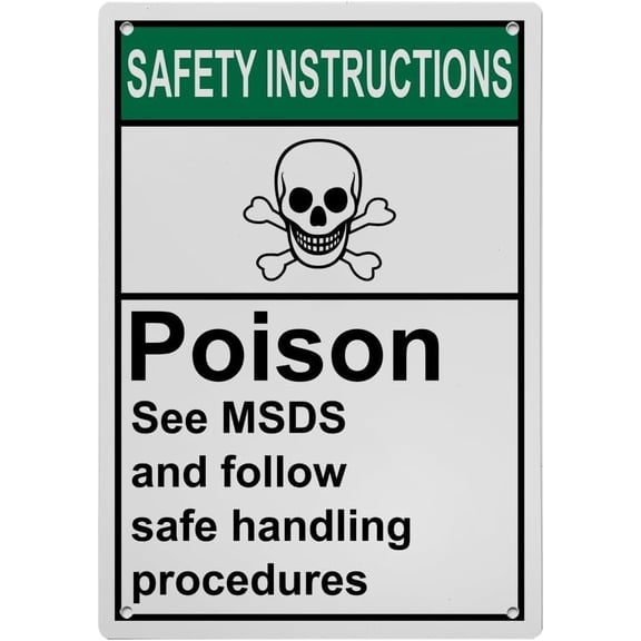 Poison Follow Safe Handling MSDS Sign, Industrial MSDS Right to Know Sign 8"x12" UV Resistant for Indoor Outdoor Facility Area