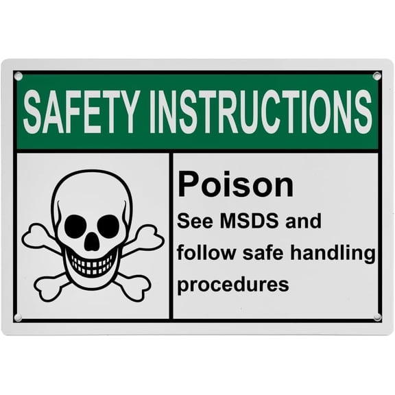 Poison Follow Safe Handling MSDS Sign, Industrial MSDS Right to Know Sign 8"x12" UV Resistant for Indoor Outdoor Workplace