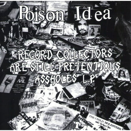 Record Collectors Are Still Pretentious Assholes L.P. [LP] - VINYL