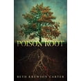 thumbnail image 1 of Pre-Owned Poison Root Paperback, 1 of 1