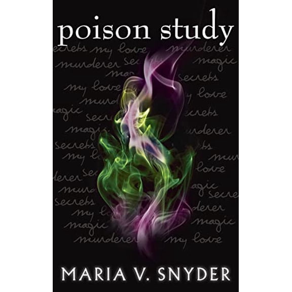 Pre-Owned Chronicles Of Ixia Book 1 Poison Study (Paperback) 184845239X 9781848452398