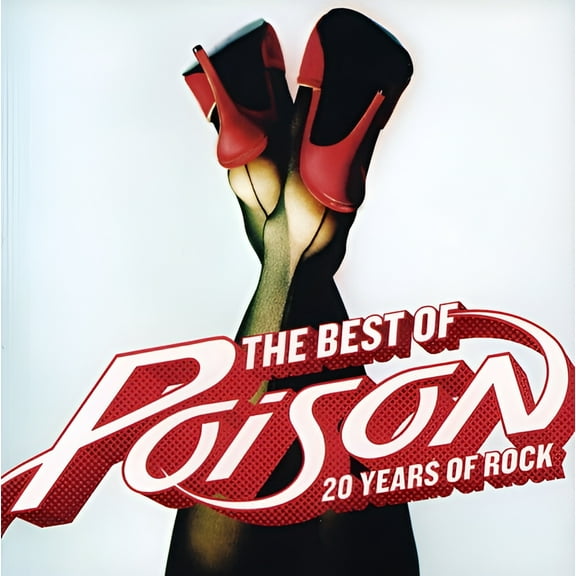 Poison - The Best Of: 20 Years Of Rock - Music & Performance - CD