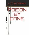 thumbnail image 1 of Poison by Cane. (Paperback), 1 of 1