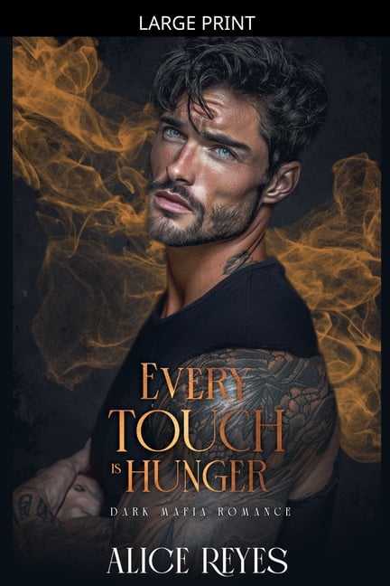 Poison to Ashes Every Touch is Hunger: Dark Mafia Romance, Book 2, (Paperback)