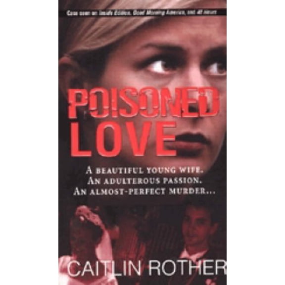 Pre-Owned Poisoned Love (Paperback) 0786017147 9780786017140