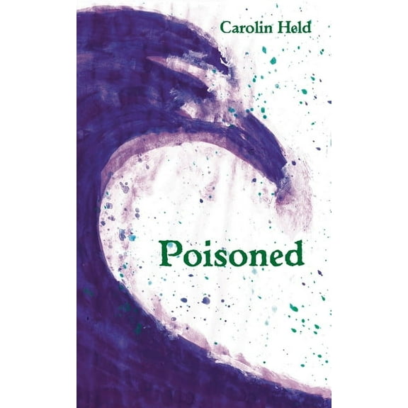 Poisoned, (Paperback)