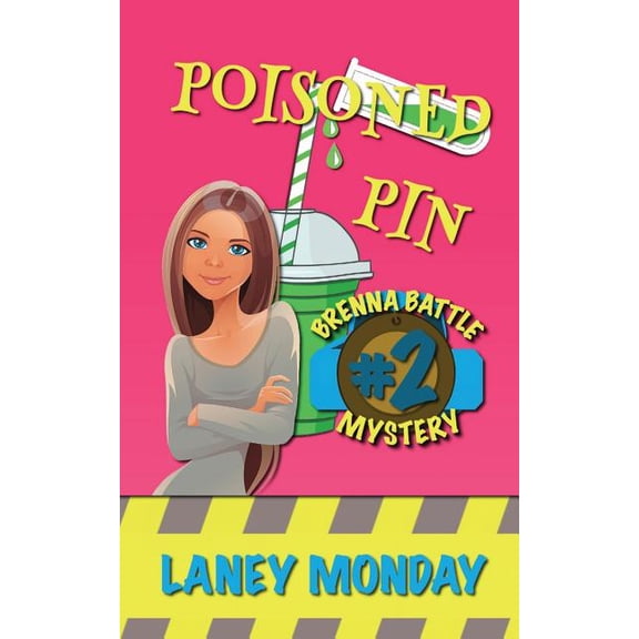 Brenna Battle: Poisoned Pin: A Cozy Mystery (Paperback)