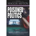 thumbnail image 1 of Pre-Owned Poisoned Politics (Paperback) 0738731293 9780738731292, 1 of 1