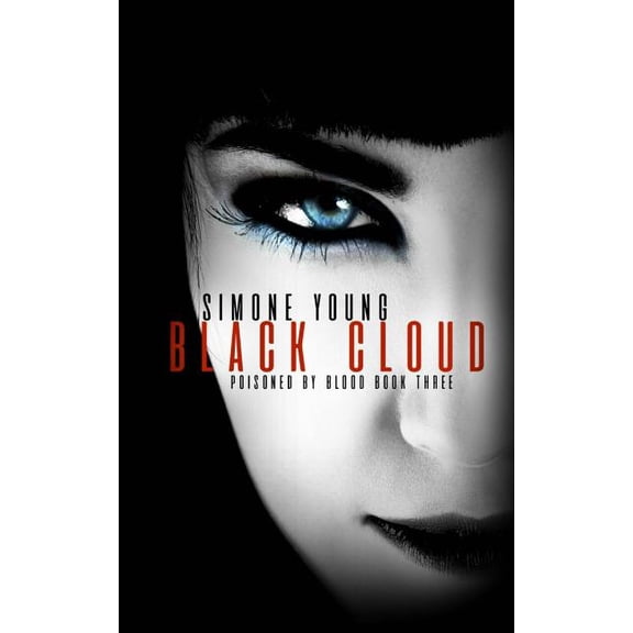Poisoned by Blood: Black Cloud (Series #3) (Paperback)
