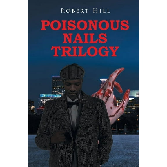 Poisonous Nails Trilogy, (Paperback)