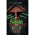 thumbnail image 1 of Poisons In Our Well Of Faith (Hardcover), 1 of 1