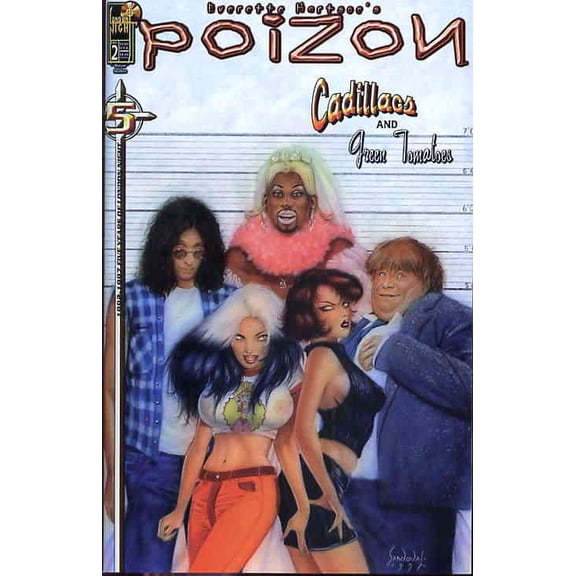 Poizon: Cadillacs and Green Tomatoes #2 VF ; London Night Comic Book