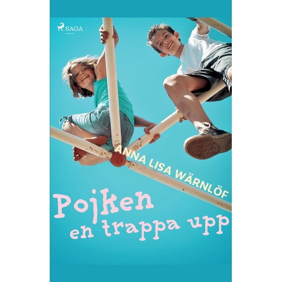 Pojken en trappa upp Swedish Edition Paperback 8726184273 9788726184273 Anna Lisa Wrnlf
