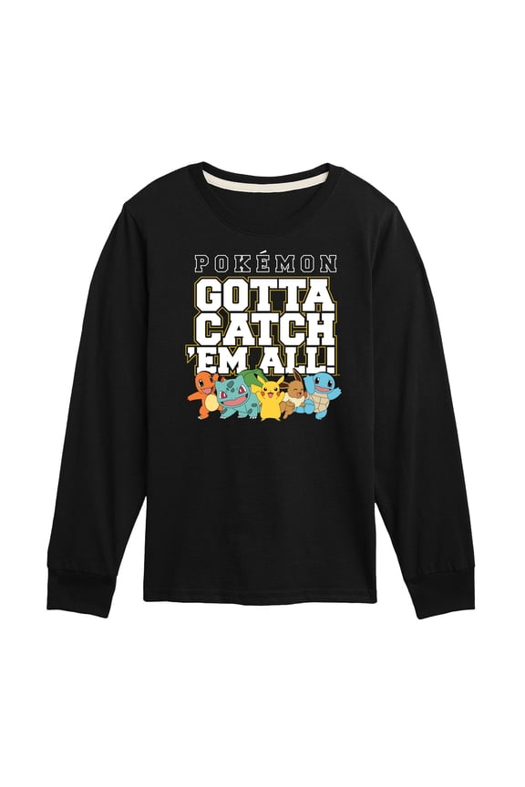 - Gotta Catch 'Em All - Youth Long Sleeve Graphic T-Shirt