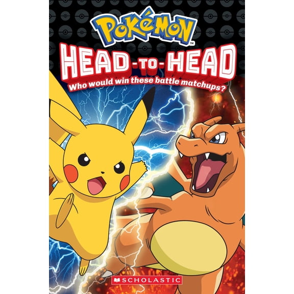 Head-To-Head: Who Would Win These Epic Battle Matchups? (Pokmon) (Paperback)