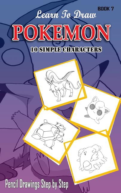 Pokemon Language Characters Pokemon 10 Characters Draw Easily a Day Learn To Draw Pokemon - 10 ...