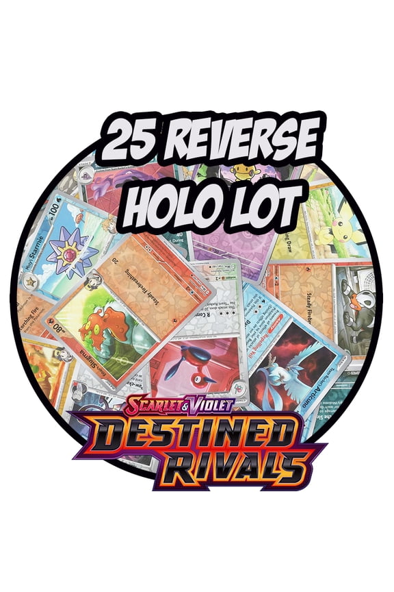 Pokemon - Destined Rivals (DRI) 25 Reverse Foil Card Lot - Mixed Lot NO REPEATS - ALL ENGLISH
