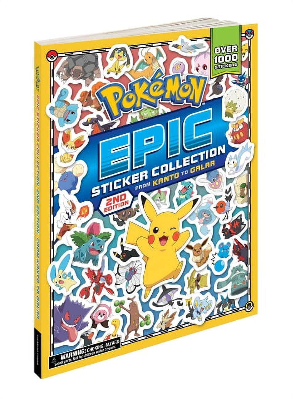Pokemon Epic Sticker Collection: Pokémon Epic Sticker Collection 2nd  Edition: From Kanto to Galar (Series #2) (Paperback)