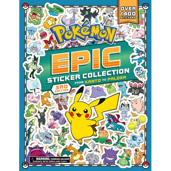 Pokmon Epic Sticker Collection 3rd Edition: from Kanto to Paldea: Over 1,400 Stickers! (Paperback)