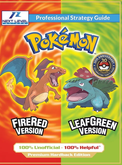 Pokemon Red Strategy Guide.pdf Pokemon FireRed and LeafGreen Strategy Guide (Full Color Premium ...