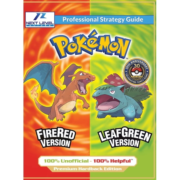 Pokemon FireRed and LeafGreen Strategy Guide (Full Color Premium Hardback): 100% Unofficial - 100% Helpful Walkthrough, (Hardcover)