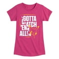 thumbnail image 1 of Pokémon - Gotta Catch Em All - Youth Girls Short Sleeve Graphic T-Shirt, 1 of 6