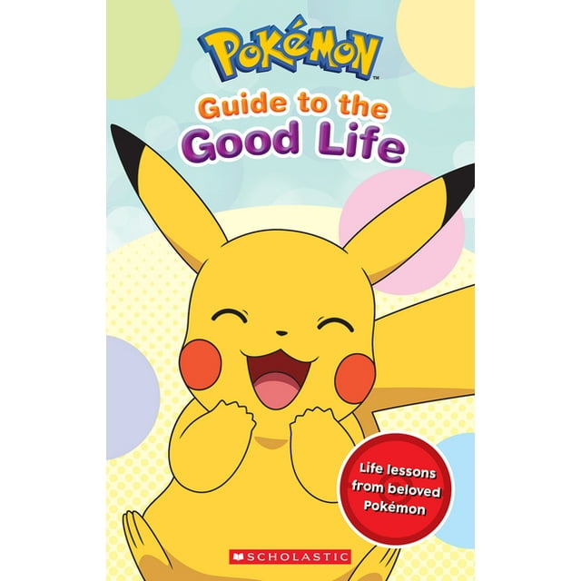 Pokemon: Guide to the Good Life, (Paperback)