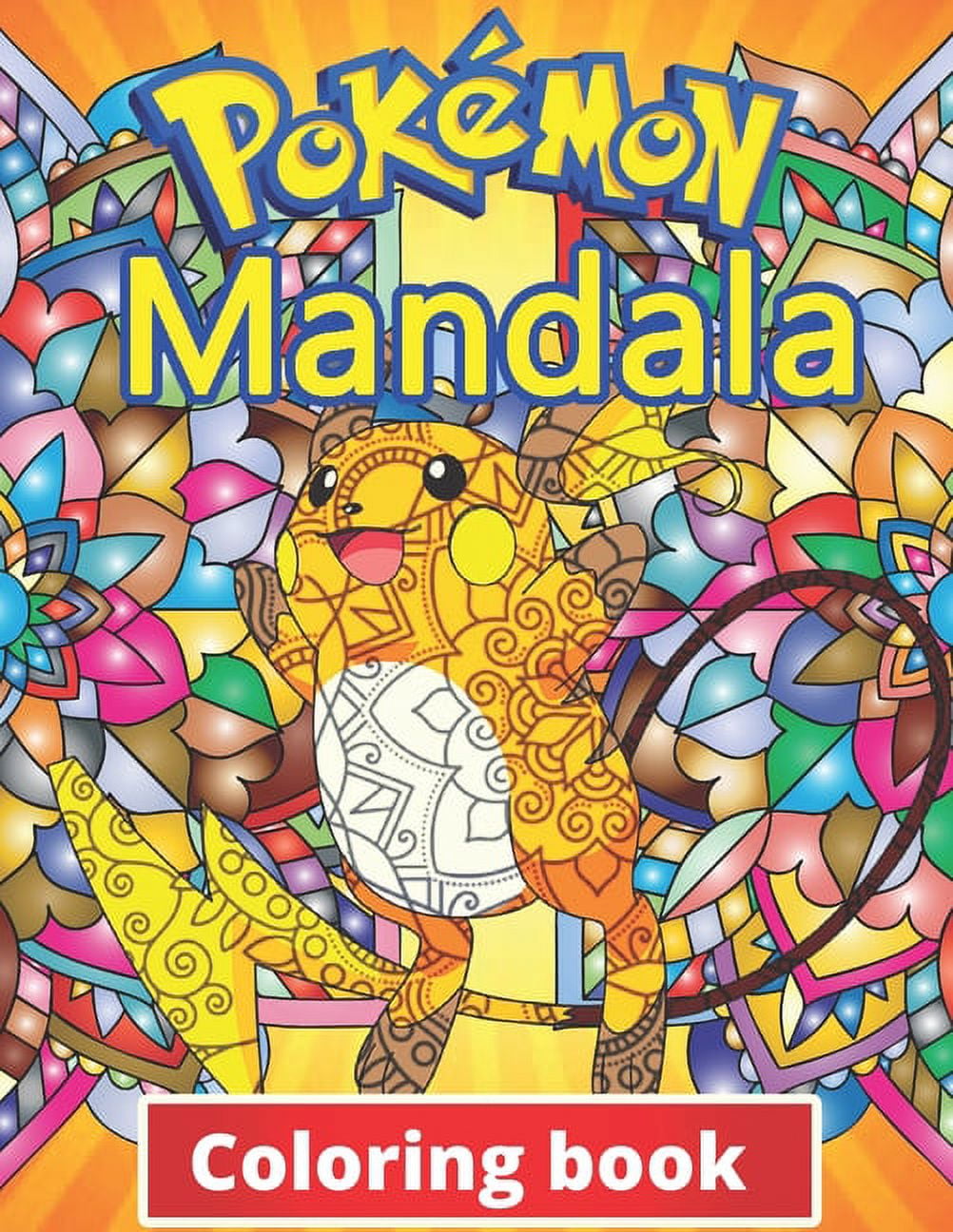 https://i5.walmartimages.com/seo/Pokemon-Mandala-Coloring-Book-100-Illustrations-wonderful-Jumbo-For-Kids-Ages-3-7-4-8-8-10-8-12-Pikachu-Fun-Pokemon-Books-Kids-Paperback_c52c8d63-a262-46c9-b829-3c682316eaab.5dd989b693aabdeda16fccceba1eb457.jpeg