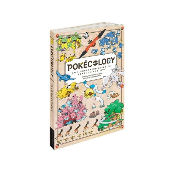 Pokemon Pikachu Press Pokcology an Illustrated Guide to Pokmon Ecology, (Paperback)